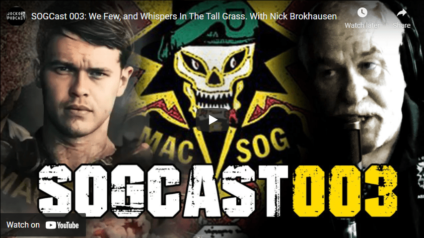 SOGCast # 003: We Few, and Whispers In The Tall Grass. With Nick Brokhausen