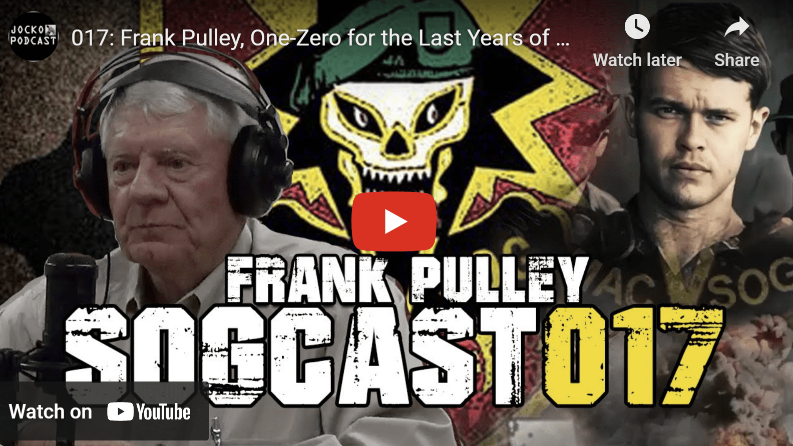 017: Frank Pulley, One-Zero for the Last Years of SOG’s 8-Year Secret War