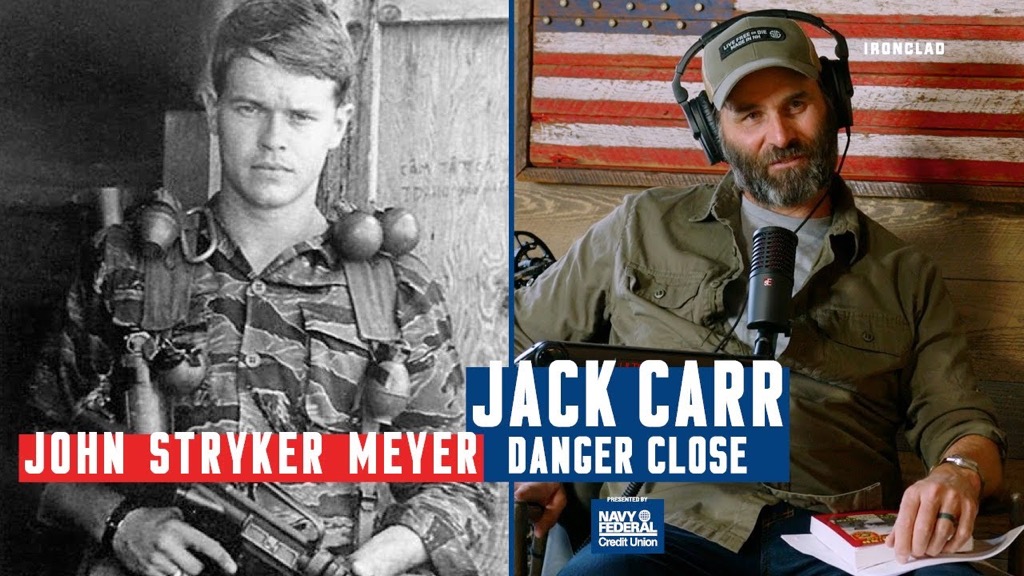 John Stryker Meyer and the Secret War in Vietnam – Danger Close with Jack Carr