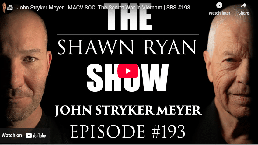John Stryker Meyer – MACV-SOG: The Secret War in Vietnam | SRS #193