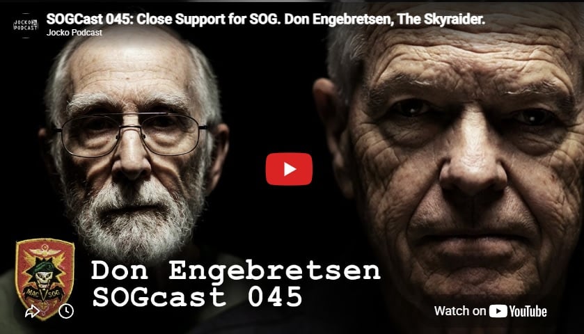 SOGCast 045: Close Support for SOG. Don Engebretsen, The Skyraider.